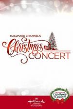 Watch Hallmark Channel\'s Christmas Concert (TV Special 2019) 9Movies