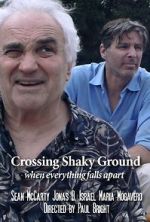 Watch Crossing Shaky Ground 9Movies