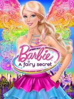 Watch Barbie: A Fairy Secret 9Movies