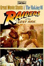 Watch The Making of Raiders of the Lost Ark 9Movies