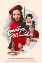 Watch Goodbye, Petrushka 9Movies