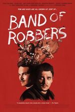 Watch Band of Robbers 9Movies