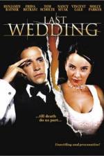 Watch Last Wedding 9Movies