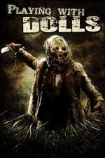 Watch Playing with Dolls 9Movies