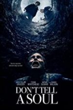 Watch Don\'t Tell a Soul 9Movies