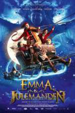 Watch Emma & Julemanden: Jagten p elverdronningens hjerte 9Movies