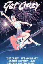 Watch Get Crazy 9Movies