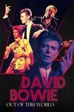 Watch David Bowie: Out of This World 9Movies