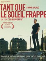 Watch Tant que le soleil frappe 9Movies