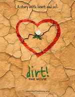 Watch Dirt! The Movie 9Movies