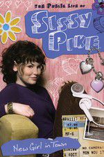 Watch The Public Life of Sissy Pike: New Girl in Town 9Movies