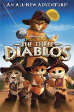 Watch Puss in Boots The Three Diablos 9Movies