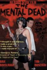 Watch The Mental Dead 9Movies