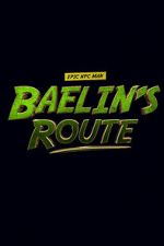 Watch Baelin\'s Route: An Epic NPC Man Adventure 9Movies