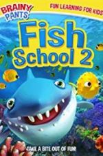 Watch Fish School 2 9Movies