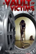 Watch A Vault of Victims 9Movies