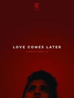Watch Love Comes Later (Short 2015) 9Movies
