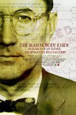 Watch The Man Nobody Knew In Search of My Father CIA Spymaster William Colby 9Movies