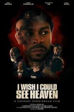 Watch I Wish I Could See Heaven 9Movies