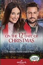 Watch On the 12th Date of Christmas 9Movies