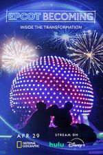 Watch EPCOT Becoming (TV Special 2024) 9Movies