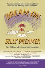 Watch Dream on Silly Dreamer 9Movies