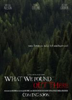 Watch What We Found Out There (Short 2021) 9Movies