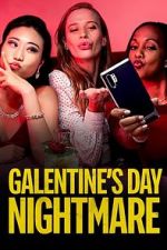 Watch Galentine\'s Day Nightmare 9Movies