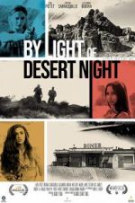 Watch By Light of Desert Night 9Movies