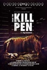 Watch From the Kill Pen 9Movies