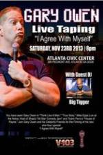 Watch Gary Owen: I Agree With Myself 9Movies