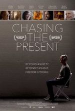 Watch Chasing the Present 9Movies