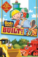 Watch Bob The Builder: Built For Fun 9Movies