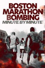 Watch Boston Marathon Bombing: Minute by Minute 9Movies