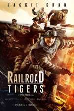 Watch Railroad Tigers 9Movies