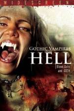 Watch Gothic Vampires from Hell 9Movies