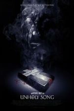 Watch Unholy Song 9Movies