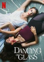 Watch Dancing on Glass 9Movies