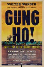 Watch \'Gung Ho!\': The Story of Carlson\'s Makin Island Raiders 9Movies