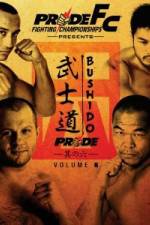 Watch Pride Fighting  Bushido 6 9Movies