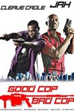 Watch Good Cop Bad Cop 9Movies