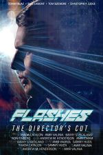 Watch Flashes - The Director\'s Cut 9Movies