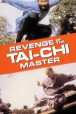 Watch Revenge of the Tai Chi Master 9Movies
