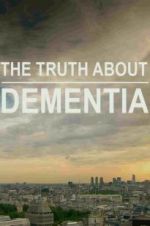 Watch The Truth About Dementia 9Movies