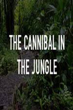 Watch The Cannibal In The Jungle 9Movies