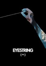 Watch Eyestring (Short 2023) 9Movies
