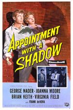 Watch Appointment with a Shadow 9Movies