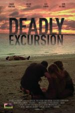 Watch Deadly Excursion 9Movies
