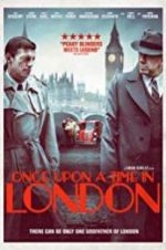Watch Once Upon a Time in London 9Movies