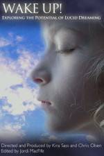 Watch Wake Up Exploring the Potential of Lucid Dreaming 9Movies